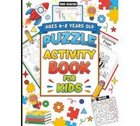 Activity Puzzle Book for Kids Ages 6-8 Years Old: Engaging Brain Games for Boys and Girls with Mazes, Spot The Difference, Word Shearches, Crosswords, Drawing And Coloring Page.
