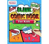 Activity Treasures Blank Comic Book For Kids (Tascabile)
