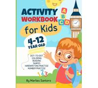 Activity Workbook for Kids Ages 4-12: Hours of Coloring, Drawing, and Thinking Games to Spark Young Imaginations