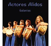 Actores Alidos - Galanias Canti Delle Donne Sarde
