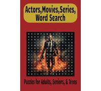 Actors, Movies, Series,Word Search Puzzle Book: Word Searches with Easy to Read Print about Actors, Movies, Series, and More | 6x9 inches 110 pages | ... Gift for Vacations, Holidays, and Free Times