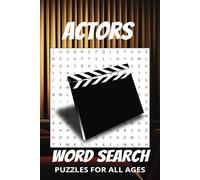 Actors Word Search Book: Easy to Read Print about Actors, Actresses and More | 6x9 inches, 110 pages | Gifts for Holidays, Vacations, and Free Time