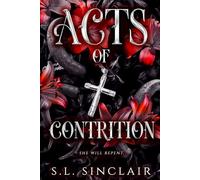 Acts of Contrition: A Dark Captive Romance