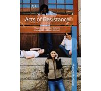 Acts of Resistance: Plays for Secondary Schools