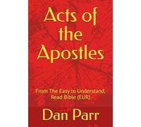 Acts of the Apostles: From The Easy to Understand, Read Bible (EUR)