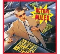 Actual Miles: Henley's Greates