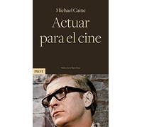 Actuar para el cine