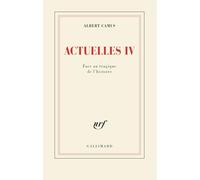Actuelles: Tome 4, Face au tragique de l'histoire