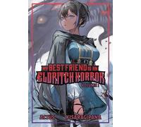 ACTUS My Best Friend is an Eldritch Horror (Light Novel) Vol. 1 (Tascabile)