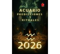 Acuario Predicciones y Rituales 2026