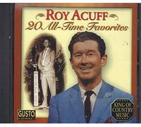 Acuff, Roy - 20 All Time Favorites