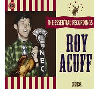 Acuff, Roy - Essential Recordings (2 CD)