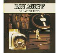 Acuff, Roy - Greatest Hits