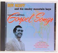 Acuff, Roy - Hand Clapping Gospel Songs