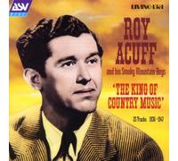 Acuff,Roy - The King of Country Music