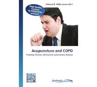 Acupuncture and COPD: Treating chronic obstructive pulmonary disease