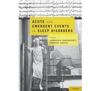 Acute and Emergent Events in Sleep Disorders (Copertina rigida)