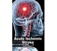 Acute Ischemic Stroke (Copertina rigida)