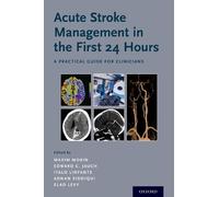 Acute Stroke Management in the First 24 Hours (Tascabile)
