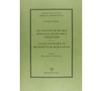 Ad Alfonsum regem epistola de duobus Tarquiniis-Confutationes in Benedictum Morandum