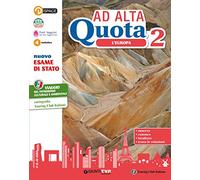 Ad alta quota. Per la Scuola media. Con e-book. Con espansione online. L' Europa (Vol. 2)