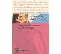 Ad alta voce. Il riscatto della memoria in terra di mafia