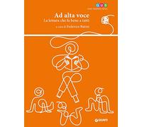 Ad alta voce. La lettura che fa bene a tutti