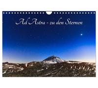 Ad Astra - zu den Sternen (Wandkalender 2027 DIN A4 quer), CALVENDO Monatskalend