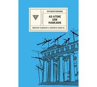 Ad Atene con Petros Markaris. Profumi d'Oriente e cemento armato