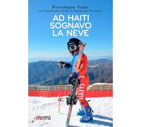 Ad Haiti sognavo la neve