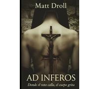 AD INFEROS: Donde el voto calla, el cuerpo grita