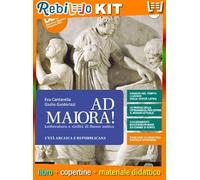 AD MAIORA (9788828624066) - Libro Scolastico + Kit Scuola con Copertine Rebillo