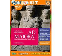 AD MAIORA (9788828624141) - Libro Scolastico + Kit Scuola con Copertine Rebillo