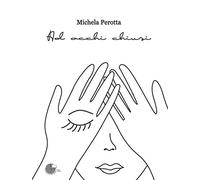 Ad occhi chiusi