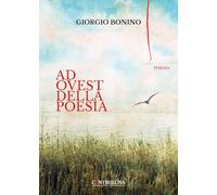 Ad Ovest della poesia