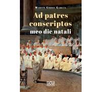Ad patres conscriptos meo die natali: 1