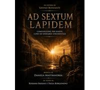 Ad Sextum Lapidem: Composizione per solisti, coro ed ensemble strumentale dedicata alla città di Sesto San Giovanni.