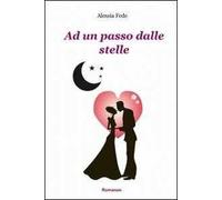 Ad un passo dalle stelle