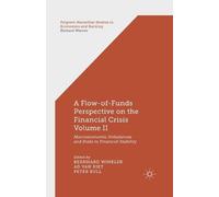 Ad.van Riet A Flow-of-Funds Perspective on the Financial Crisis Volu (Tascabile)
