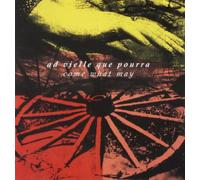 Ad Vielle Que Pourra Come What May (CD) Album