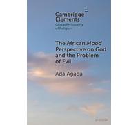 Ada Agada The African Mood Perspective on God and the Problem (Copertina rigida)