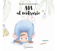 Ada al contrario. Ediz. a colori - Risari Guia