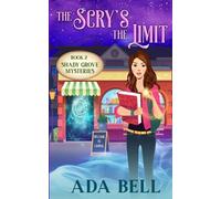 Ada Bell The Scry's the Limit (Tascabile) Shady Grove Psychic Mystery