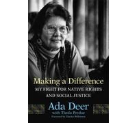 Ada Deer Making a Difference (Tascabile)