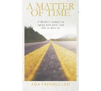 Ada Fahnbulleh A Matter of Time (Tascabile)