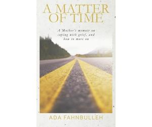 Ada Fahnbulleh A Matter of Time (Tascabile)