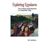Ada I. Engebrigtsen Exploring Gypsiness (Copertina rigida)