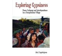 Ada I. Engebrigtsen Exploring Gypsiness (Tascabile)