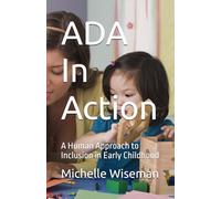 ADA In Action: A Human Approach to Inclusion in Early Childhood