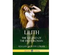 Ada Langworthy Collier Lilith (Copertina rigida)